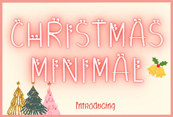 Christmas Minimal: The Whimsical Handwritten Font for Modern Design