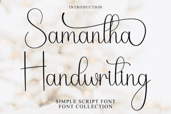Samantha Handwriting: A Font That Feels Like a Warm Welcome