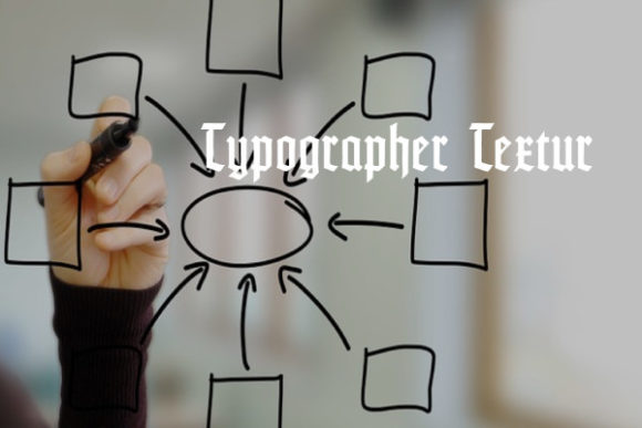 Typographer Textur: A Modern Twist on Classic Blackletter